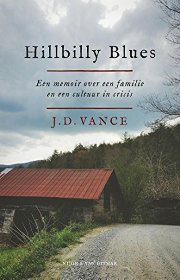 Cover Art for 9789038804019, Hillbilly Blues: een memoir over een familie en een cultuur in crisis by J. D. Vance