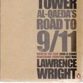 Cover Art for 9780713999761, The Looming Tower: Al Qaeda's Road to 9/11 by Lawrence Wright
