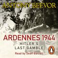 Cover Art for 9780241203392, Ardennes 1944 by Antony Beevor, Sean Barrett