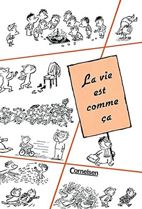 Cover Art for 9783559351168, La vie est comme ca by Jean-Jacques Sempe, Rene Goscinny