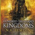 Cover Art for 9781611291384, The Hundred Thousand Kingdoms by N.k. Jemisin