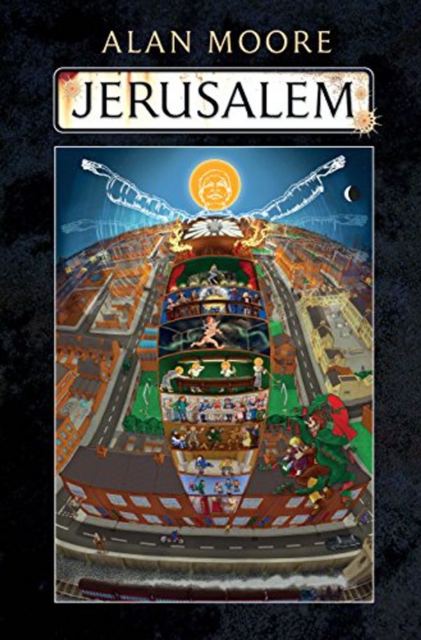 Cover Art for B01BX7S1M2, Jerusalem by Alan Moore