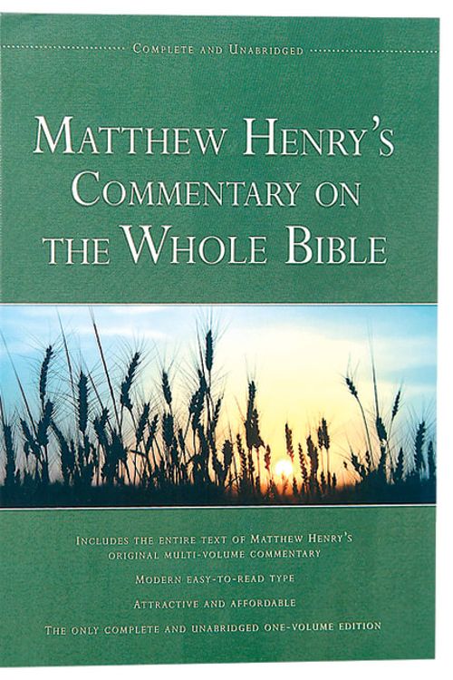 Cover Art for 9781598562750, Matthew Henry's Commentary on the Whole Bible by Michael Henry
