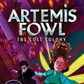 Cover Art for B002L4F4CC, Lost Colony, The (Artemis Fowl, Book 5) by Eoin Colfer