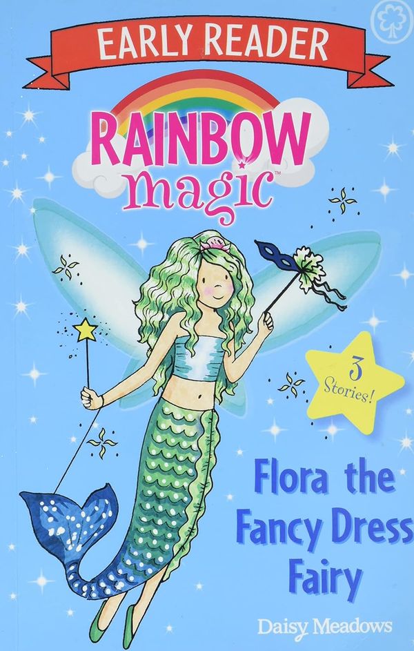 Cover Art for 9781408359761, Rainbow Magic Early Reader: Flora the Fancy Dress Fairy by Daisy Meadows
