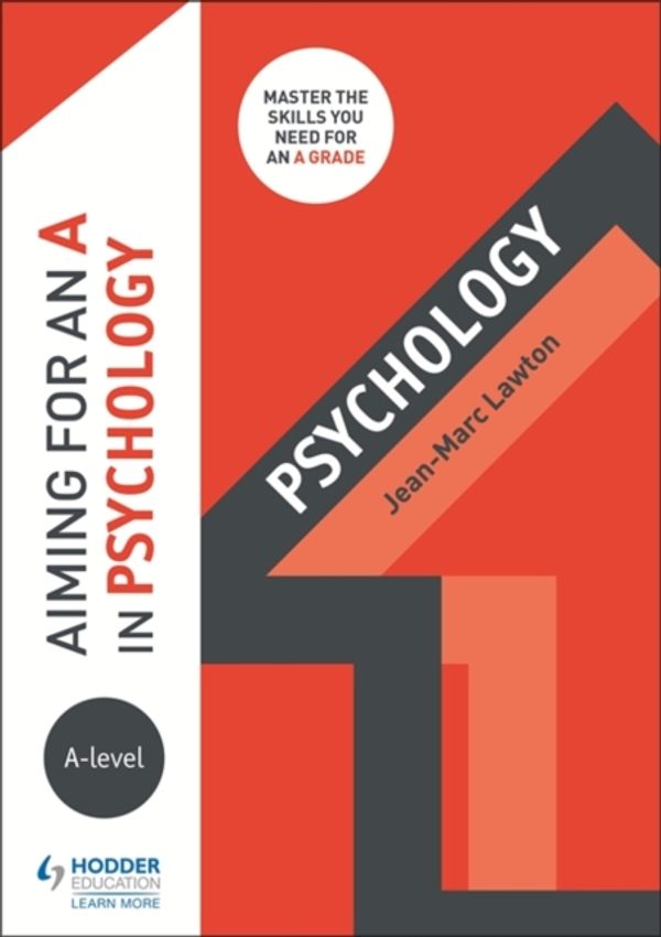 Cover Art for 9781510424234, Aiming for an A in A-level Psychology by Jean-Marc Lawton