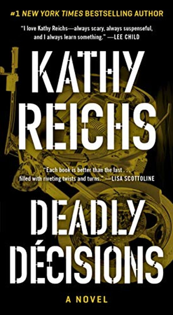 Cover Art for B000FBJHW6, Deadly Decisions by Kathy Reichs