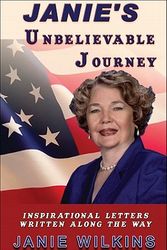 Cover Art for 9781617391620, Janie's Unbelievable Journey by Janie Wilkins