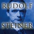 Cover Art for B002UZDTEM, Rudolf Steiner: An Introduction to His Life and Work by Gary Lachman