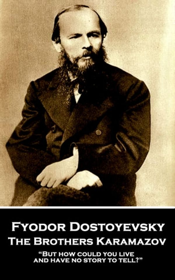Cover Art for 9781787802575, Fyodor Dostoevsky - The Brothers Karamazov by Fyodor Dostoevsky