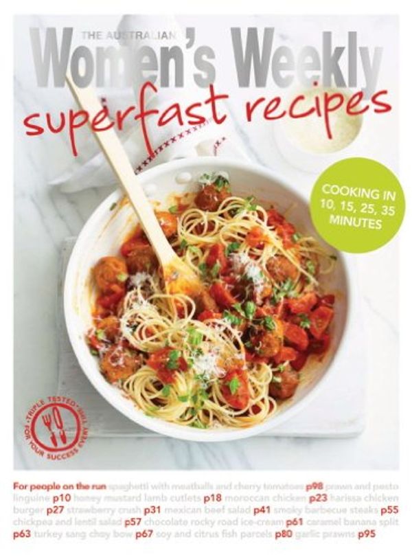 Cover Art for B006K0WCQE, Superfast Recipes: The Australian Women's Weekly (The Australian Women's Weekly Essentials) by The Australian Women's Weekly