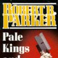 Cover Art for 9780140105896, Pale Kings and Princes by Robert Parker