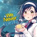 Cover Art for 9781974722037, We Never Learn, Vol. 11: The Star of Ultimate Love and the Name of [X] by Taishi Tsutsui
