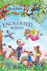 Cover Art for 9781405276658, The Enchanted Wood Deluxe ed by Enid Blyton