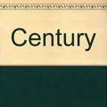 Cover Art for 9780773750760, Century by Smith, Ray