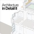 Cover Art for 9780080965352, Architecture in Detail II by Graham Bizley