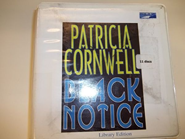 Cover Art for 9780736651875, Black Notice (Lib)(CD) by Patricia D. Cornwell