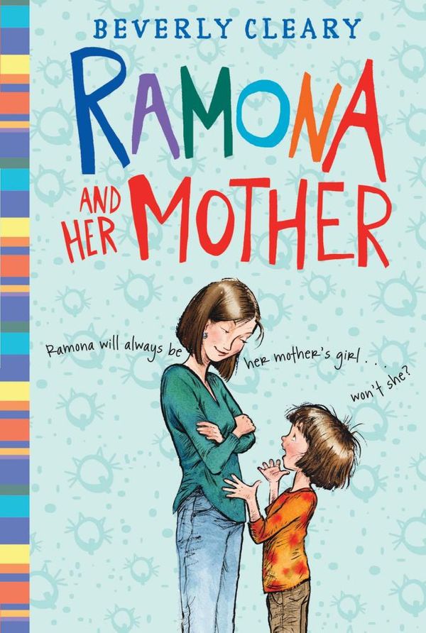 Cover Art for 9780061972324, Ramona and Her Mother by Beverly Cleary, Jacqueline Rogers