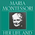Cover Art for 9780452279896, Maria Montessori by E. M. Standing