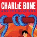 Cover Art for 9781405280945, Charlie Bone and the Blue Boa by Jenny Nimmo