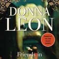 Cover Art for 9780434008919, Friends in High Places by Donna Leon