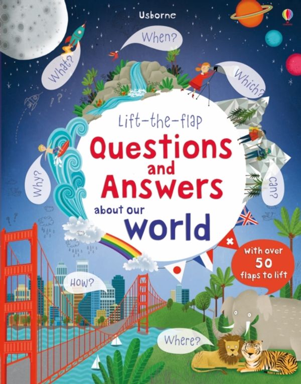 Cover Art for 9781409582151, Lift The Flap Questions and Answers about our worldLift the Flap by Katie Daynes