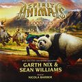 Cover Art for 9780545648769, Spirit Animals Book 3: Blood Ties - Audio Library Edition by Garth Nix, Sean Williams