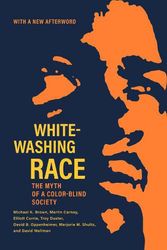 Cover Art for 9780520385863, Whitewashing Race by Michael K. Brown