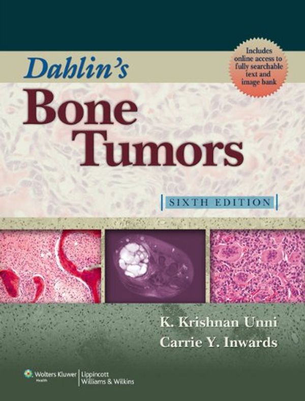 Cover Art for 9780781762427, Dahlin's Bone Tumors by K.Krishnan Unni