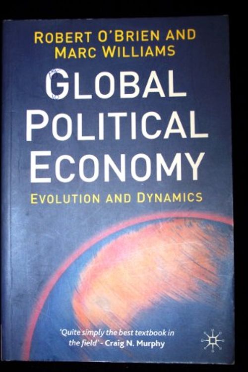 Cover Art for 9780333689639, Global Political Economy by O'Brien, Robert, Marc Williams
