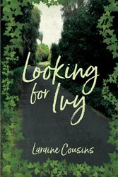 Cover Art for 9798529418437, LOOKING FOR IVY by Laraine Cousins