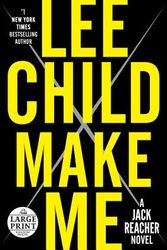 Cover Art for 9780804194860, Make Me: A Jack Reacher Novel by Lee Child