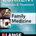 Cover Art for 9780071827454, Current Diagnosis & Treatment in Family Medicine, 4th Edition (Lange) by South-Paul, Jeannette, Samuel Matheny, Evelyn Lewis