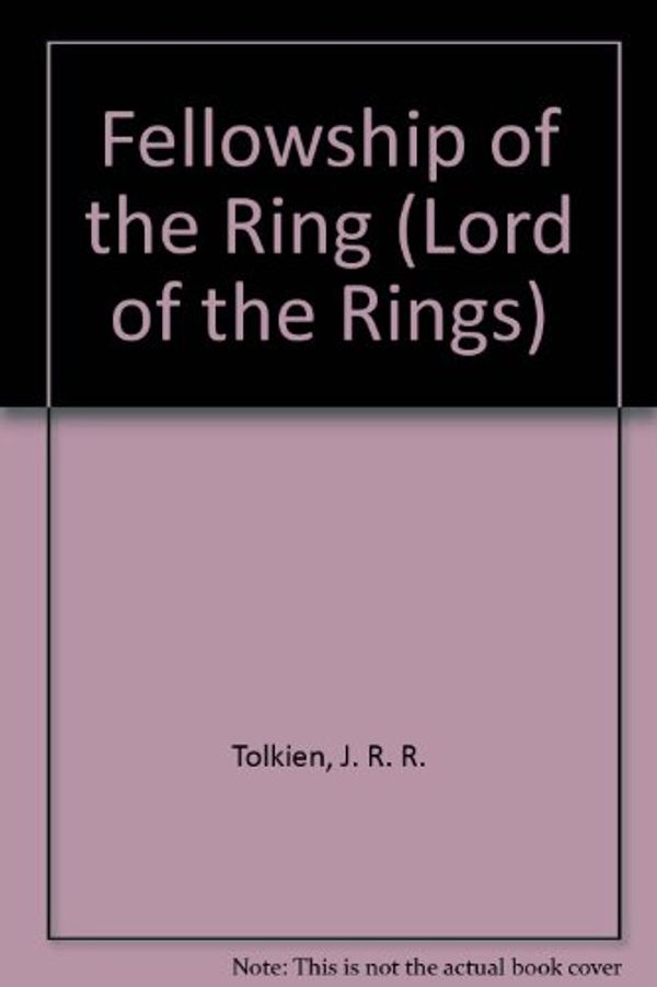 Cover Art for 9781417826940, Fellowship of the Ring by J R R Tolkien