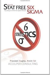 Cover Art for 9781419654589, Stat Free Six SIGMA by Praveen Gupta