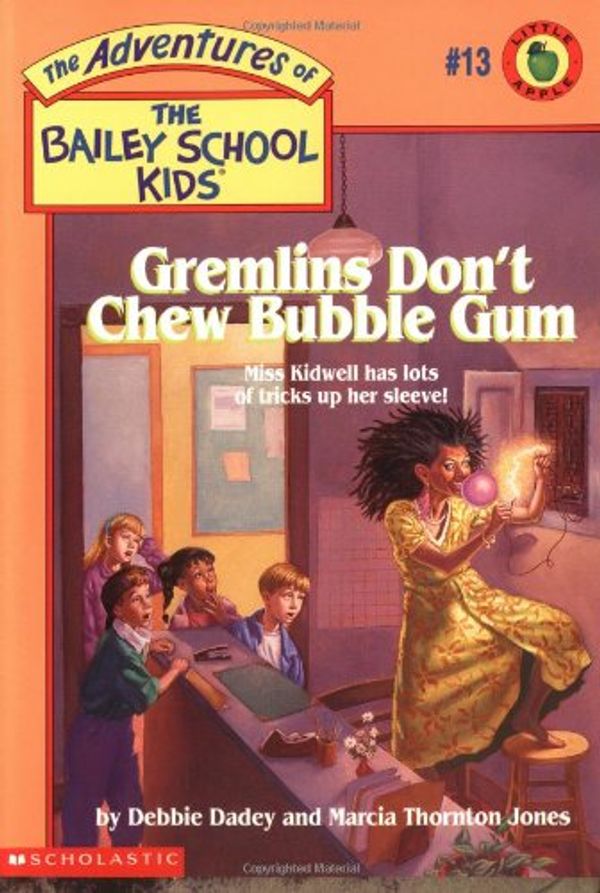 Cover Art for 9780590481151, Gremlins Don't Chew Bubble Gum by Debbie Dadey, Marcia T. Jones