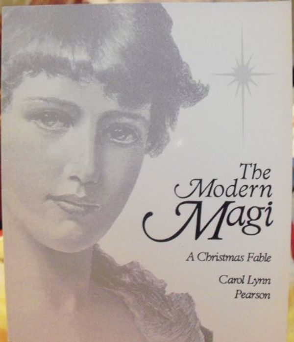 Cover Art for 9781882723218, The Modern Magi: A Christmas Fable by Carol Lynn Pearson