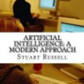 Cover Art for 9781537600314, Artificial Intelligence: A Modern Approach by Stuart Russell, Peter Norvig