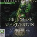 Cover Art for 9781742854816, The House at Riverton by Kate Morton