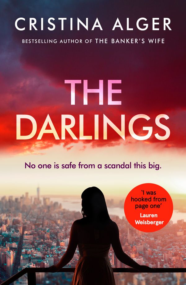 Cover Art for 9781529351767, The Darlings by Cristina Alger