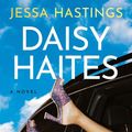 Cover Art for 9780593474884, Daisy Haites by Jessa Hastings