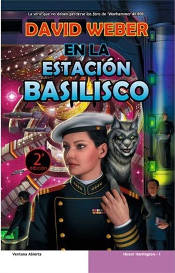 Cover Art for 9788498005738, En la estacion basilisco / On Basilisk Station by David Weber