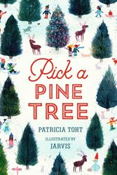 Cover Art for 9781406379778, Pick a Pine Tree by Patricia Toht