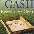 Cover Art for 9780330486521, Every Last Cent by Jonathan Gash