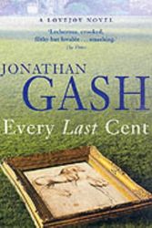 Cover Art for 9780330486521, Every Last Cent by Jonathan Gash