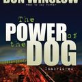 Cover Art for 9781433245442, The Power of the Dog by Don Winslow
