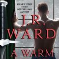 Cover Art for 9781982159702, A Warm Heart in Winter (The Black Dagger Brotherhood World) by J.r. Ward