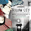 Cover Art for B01B98NZBW, Hollow City: The Graphic Novel by Ransom Riggs (October 25,2016) by Ransom Riggs