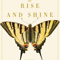 Cover Art for 9780375502248, Rise and Shine by Anna Quindlen