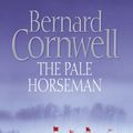 Cover Art for 9780007210985, The Pale Horseman by Bernard Cornwell
